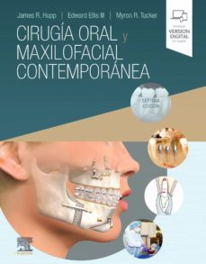 cirugia oral y maxilofacial contemporanea (7ª ed.)-j. r. hupp-9788491136354