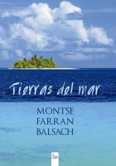 tierras del mar (ebook)-montse farran balsach-9788491159254