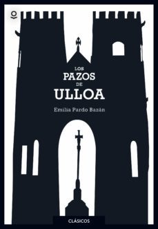 los pazos de ulloa-emilia pardo bazan-9788491221654
