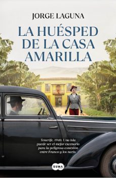 la huesped de la casa amarilla-jorge laguna-9788491299554