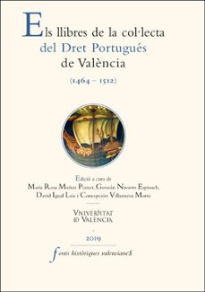 els llibres de la col·lecta del dret portugues de valencia (1464- 1512)-9788491344254