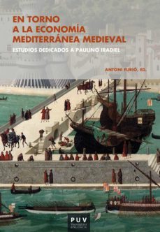 en torno a la economia mediterranea medieval (ebook)-9788491346654