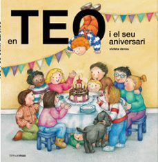 en teo i el seu aniversari-violeta denou-9788491373254