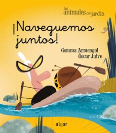 ¡naveguemos juntos!-gemma armengol-9788491425854