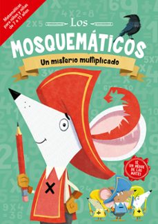 los mosquematicos. un misterio multiplicado-9788491455554