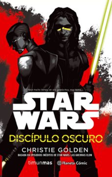 star wars. discipulo oscuro-christie golden-9788491461654