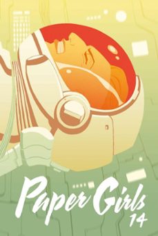 paper girls nº 14/30-brian k. vaughan-cliff chiang-9788491469254
