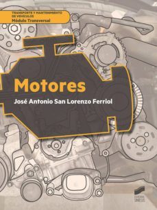 motores (ebook)-jose antonio san lorenzo ferriol-9788491716754