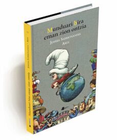 munduari bira eman zion ontzia-joseba sarrionandia-9788491722854