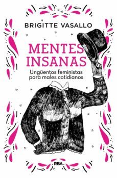 mentes insanas (ebook)-brigitte vasallo-9788491877554