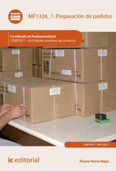 (i.b.d.) comt0211 preparacion de pedidos. actividades auxiliares de comercio-9788491987154