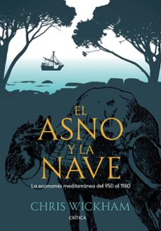 el asno y la nave-chris wickham-9788491997054