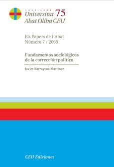 fundamentos sociologicos de la correccion politica-javier barraycoa martinez-9788492456154