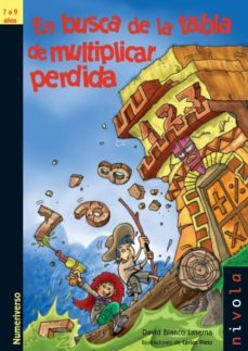 en busca de la tabla de multiplicar perdida-david blanco laserna-9788492493654