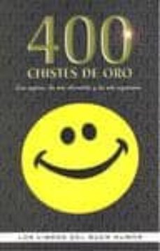 400 chistes de oro-9788492716654