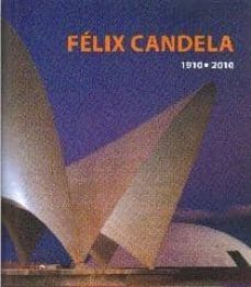 felix candela 1910 - 2010-9788492827954