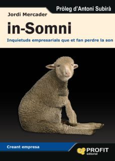 in-somni. inquietuds empresarials que et fan perdre la son-jordi mercader-9788492956654