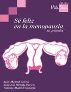 se feliz en la menopausia. tu puedes-9788492977154