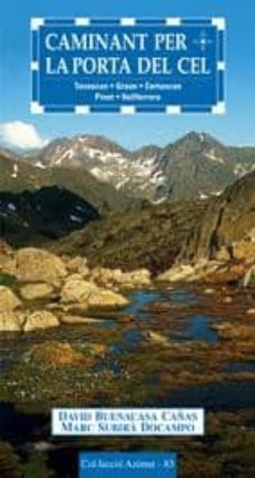 caminando por la porta del cel: tavascan - graus - certescan - pi net - vallferrera-9788493485054