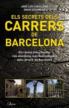 els secrets dels carrers de barcelona-9788493601454