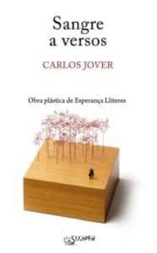 sangre a versos-carlos jover-9788493827854