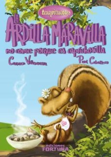 terapicuentos 6 : la ardilla maravilla no come porque es caprichosilla-9788494020254