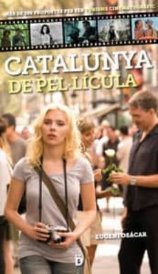 catalunya de pel·licula-eugeni osacar-9788494143854