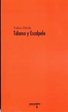 talamo y escalpelo-yulino davila-9788494195754