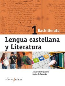 lengua castellana y literatura 1º bachillerato-9788494254154
