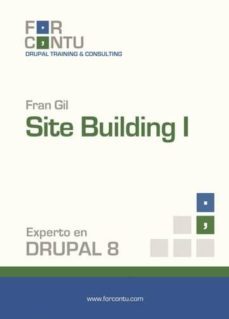experto en drupal 8 site building i (ebook)-9788494276354