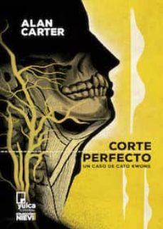 corte perfecto-alan carter-9788494355554