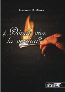 ¿donde vive la verdad?-armando b. gines-9788494512254