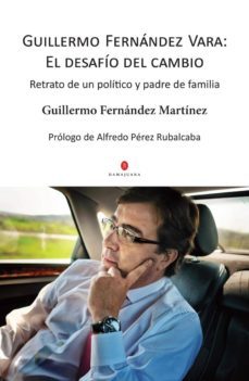 guillermo fernandez vara, el desafio del cambio-guillermo fernandez martinez-9788494515354
