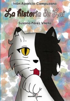 la historia de lai-ivan aparicio-susana perez vilella-9788494800054
