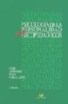 psicologia de la personalidad para psicopedagogos-jose antonio ruiz caballero-9788496094154