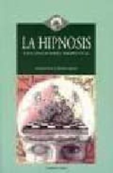 la hipnosis y sus aplicaciones terapeuticas-alberto e. cobian mena-9788496106154