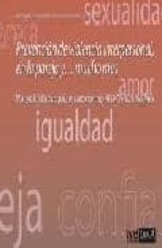 prevencion de la violencia interpersonal en la pareja y mucho mas (incluye dvd)-9788496266254