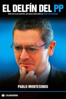 el delfin del pp-pablo montesinos-9788496836754