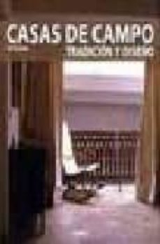 casas de campo tradicion y diseño-9788496969254