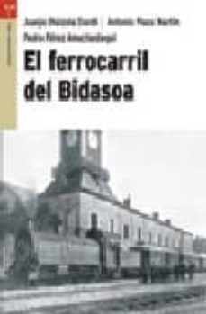 el ferrocarril del bidasoa-9788497040754