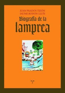 biografia de la lamprea-juan prados-9788497044554