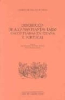 descripcion de algunas plantas raras encontradas en españa y port ugal-charles d ecluse de arras-9788497183154