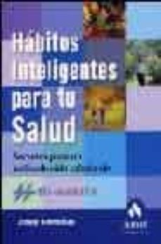habitos inteligentes para su salud-9788497351454
