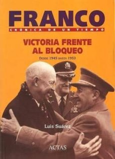 proyectos para una doble estabilizacion: desde 1953 hasta 1961 (f ranco: cronica de un tiempo, tomo iv)-9788497390354