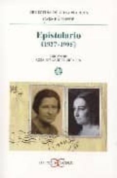 epistolario (1927-1995)-ernestina de champourcin-carmen conde-9788497402354