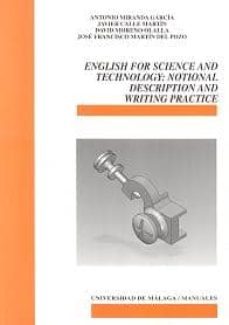 english for science and technology: notional description and writ ing practice-antonio miranda garcia-9788497472654