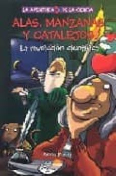 alas, manzanas y catalejos: la revolucion cientifica-9788497541954