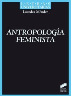 antropologia feminista (ebook)-lourdes mendez-9788497568654
