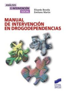 manual de intervencion en drogodependencias (ebook)-elisardo becoña-emiliano martin-9788497569354