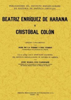 beatriz enriquez de harana y cristobal colon (ed. facsimil)-jose de la torre y del cerdo-9788497612654